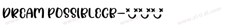 Dream PossibleGB字体转换